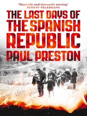 cover image of The Last Days of the Spanish Republic